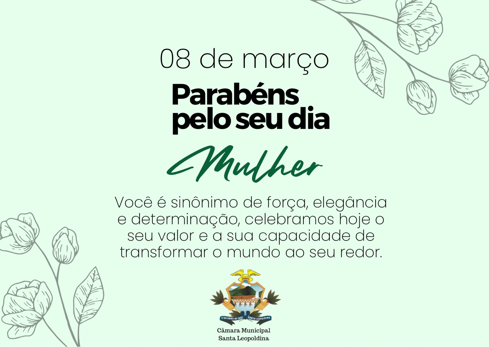 08 de março, dia Internacional da Mulher!