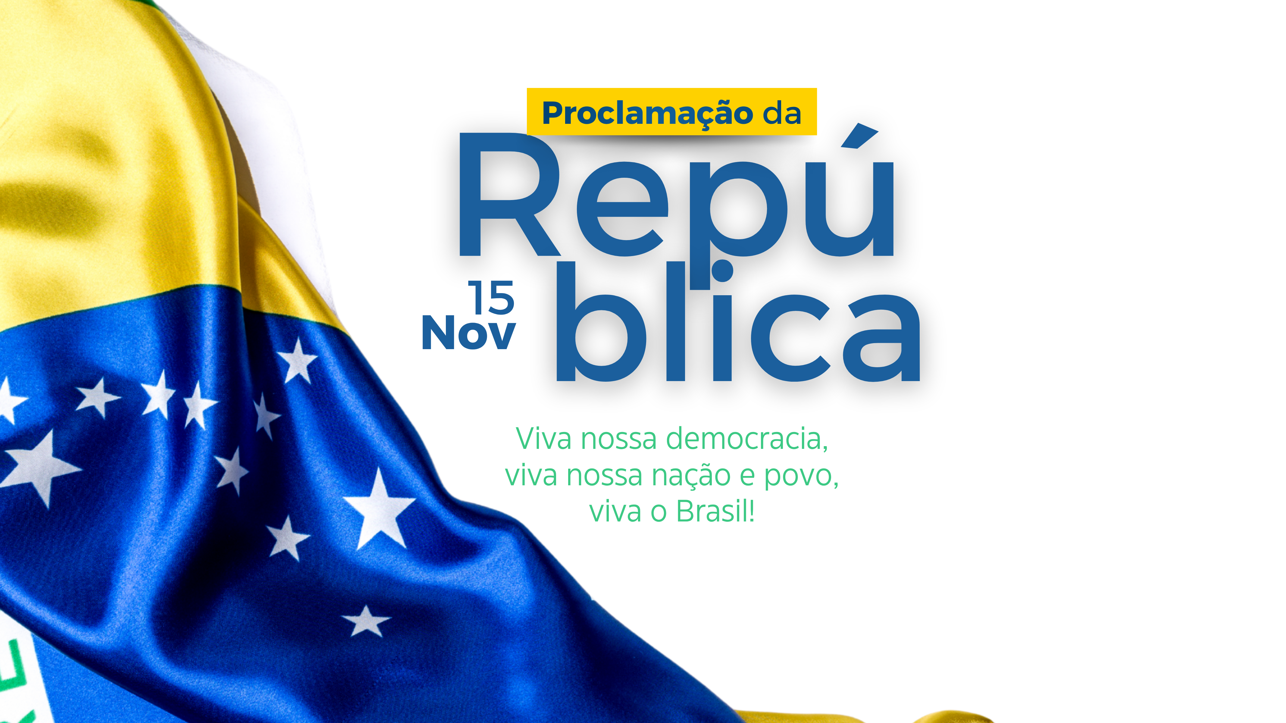 15 de Novembro – Proclamação da República