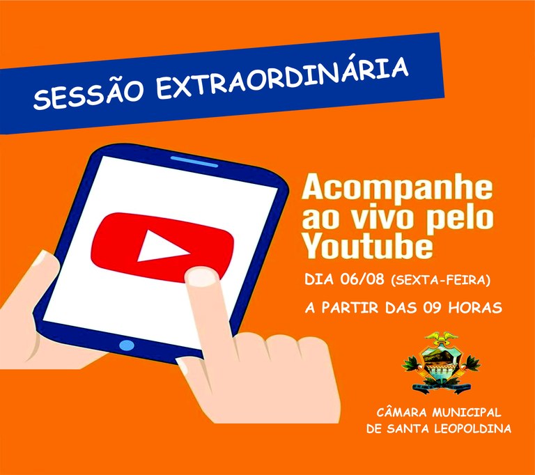 ASSISTA AO VIVO A SESSÃO EXTRAORDINÁRIA DA CÂMARA