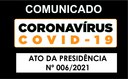 Ato da Presidência nº 006/2021