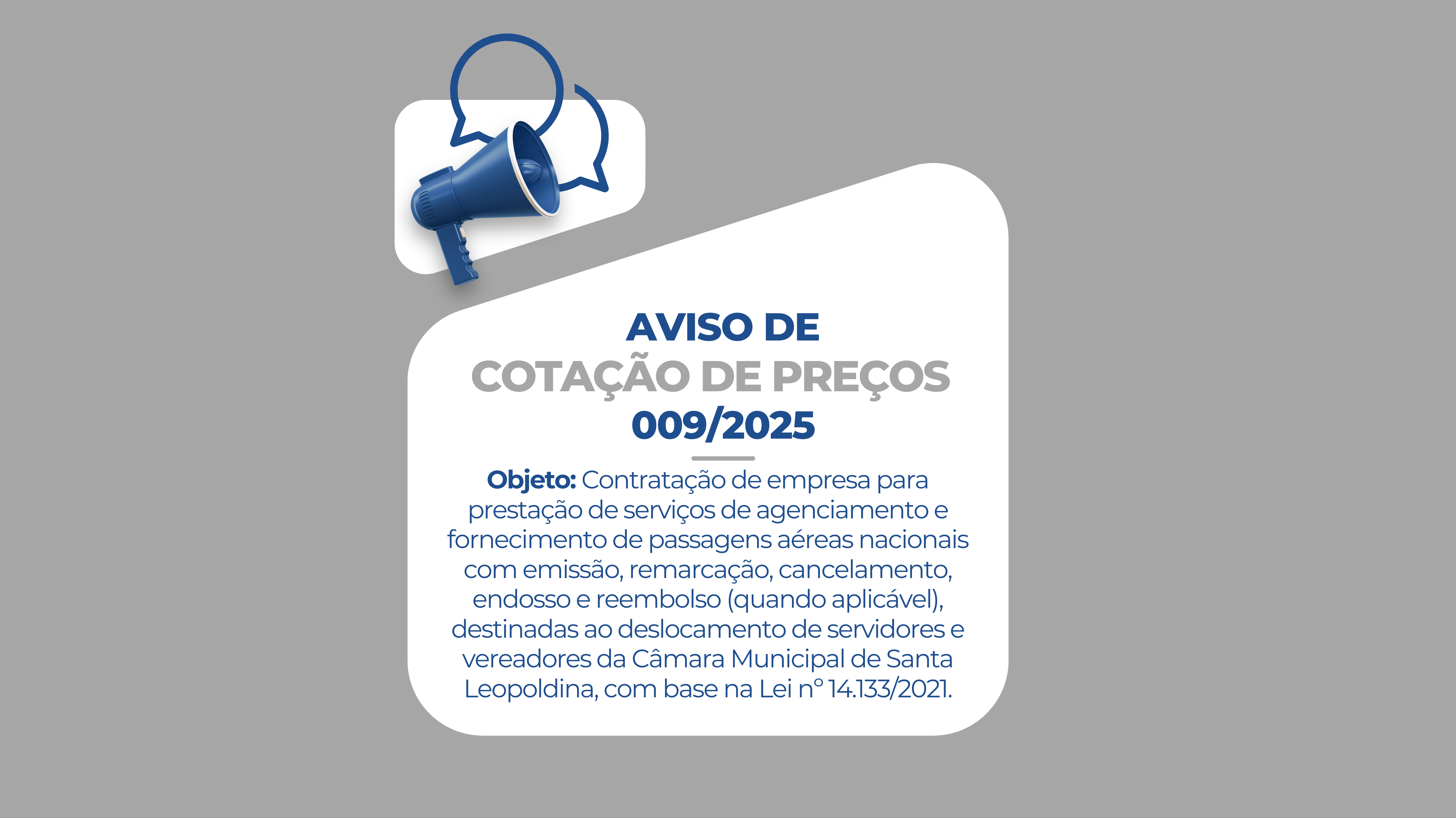 AVISO DE COTAÇÃO DE PREÇOS 009/2025