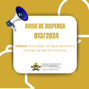 AVISO DISPENSA DE LICITAÇÃO 013/2024