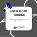 DISPENSA DE LICITAÇÃO 008/2024