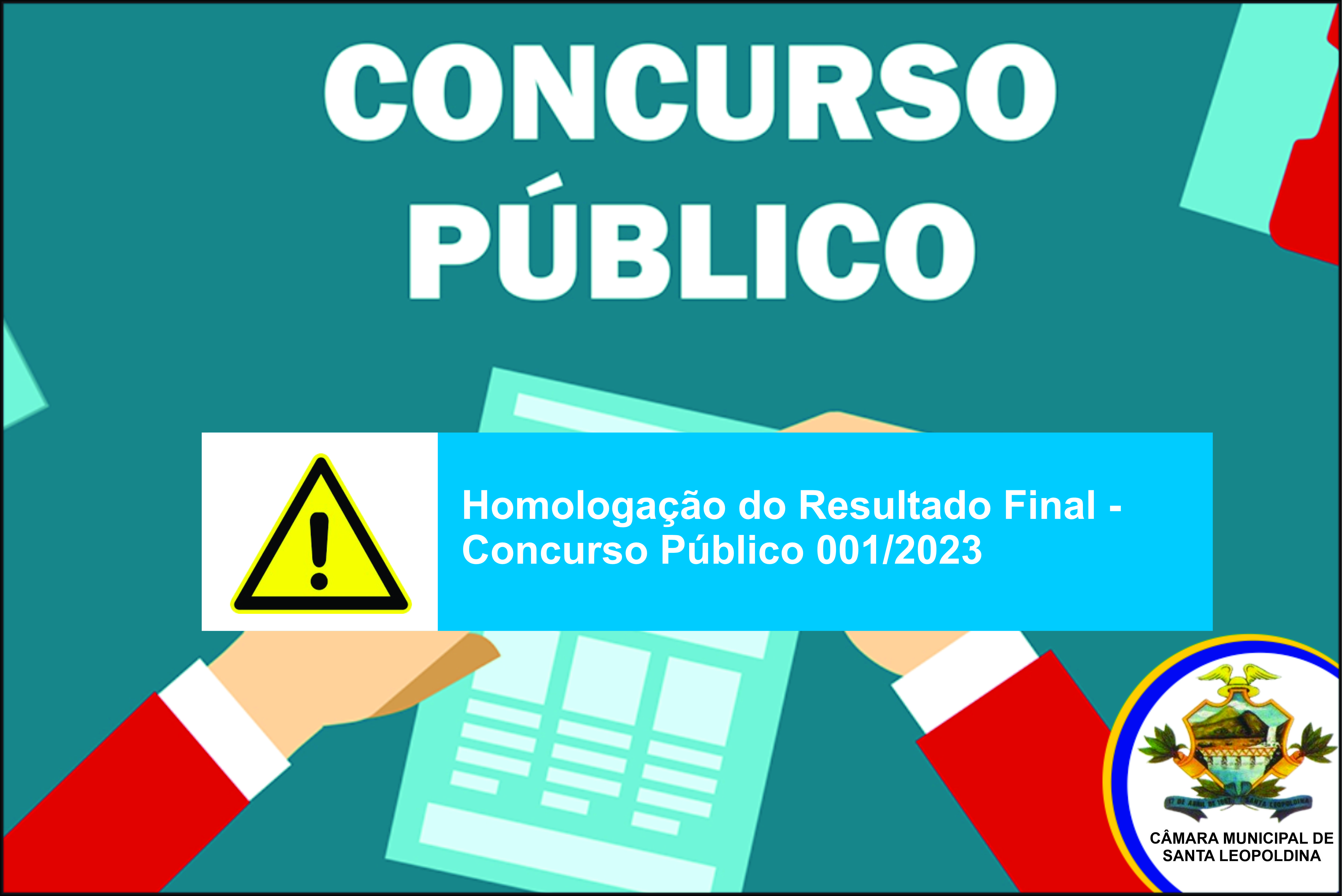 HOMOLOGAÇÃO DO RESULTADO FINAL!