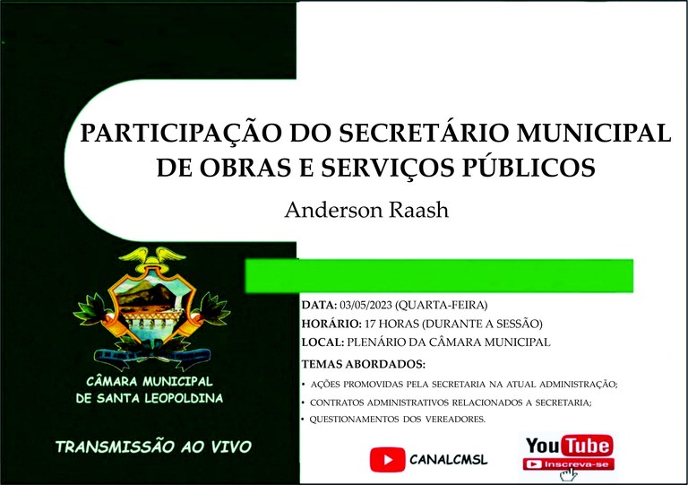 Participação do Secretário Municipal de Obras e Serviços Públicos!