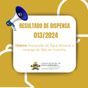 RESULTADO DE DISPENSA 013/2024 
