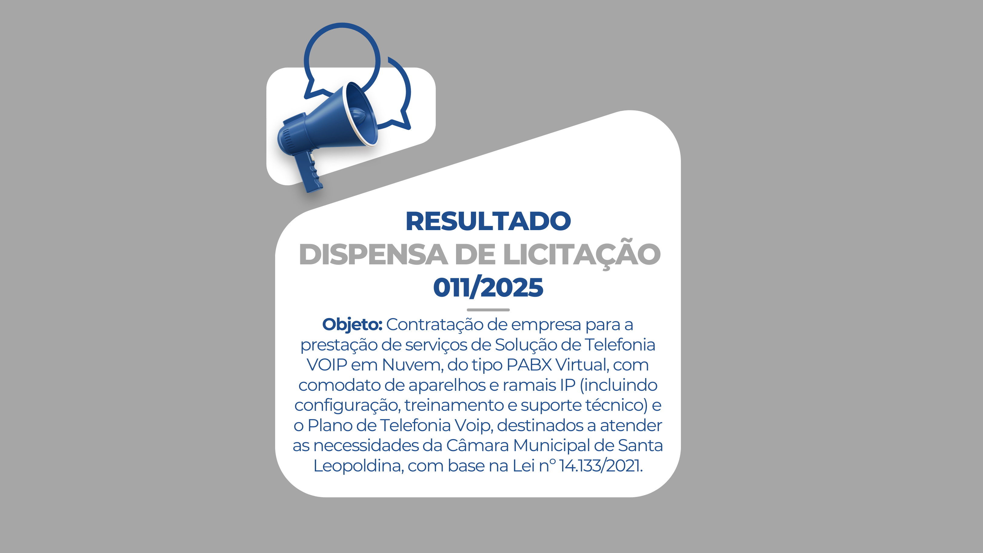 Resultado Dispensa de Licitação 011/2025