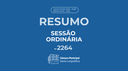 Resumo Sessão Ordinária 2264º