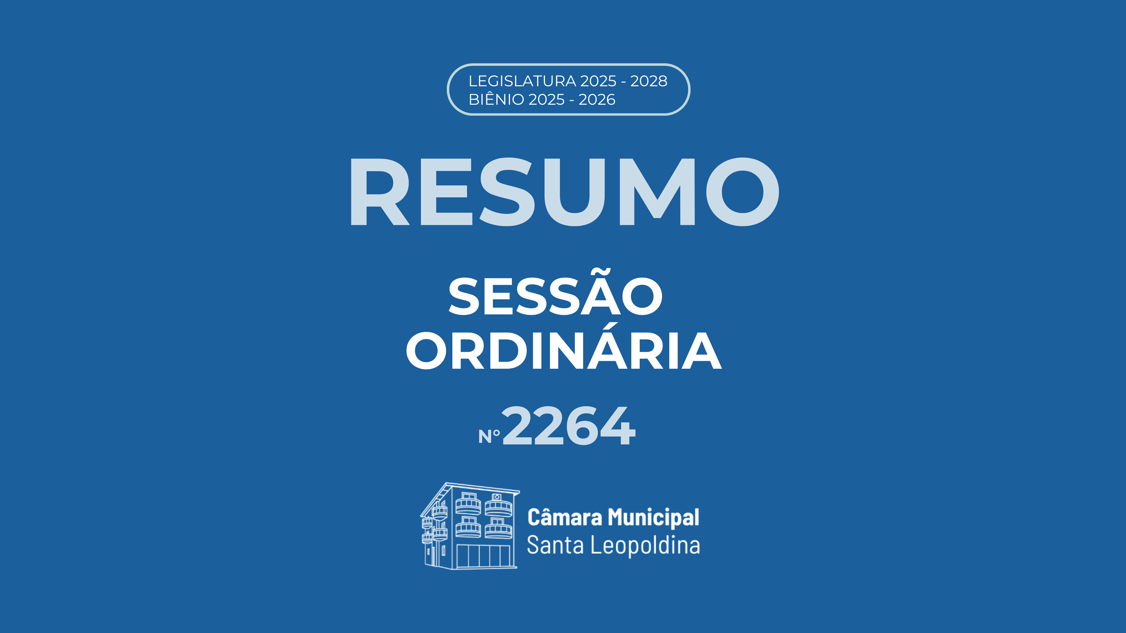Resumo Sessão Ordinária 2264º