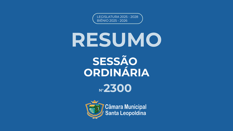 Resumo Sessão Ordinária 2300º