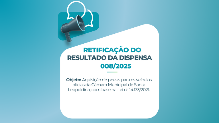 RETIFICAÇÃO DO RESULTADO DA DISPENSA 008/2025