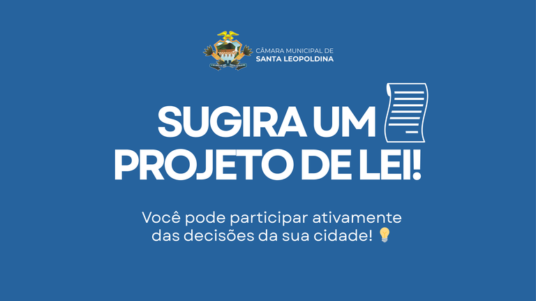 Sugira um Projeto de Lei