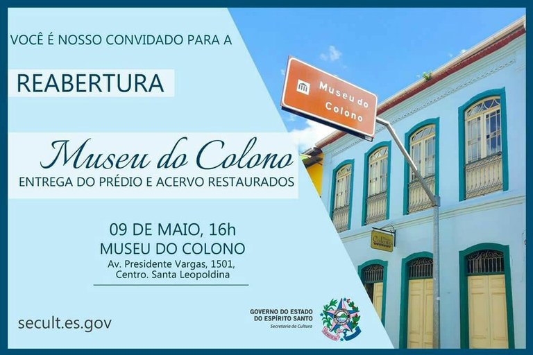 Reabertura do Museu do Colono